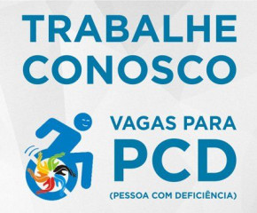 AGENCIA DE VERÊ DISPÕE DE 3 VAGAS EXCLUSIVAS PARA PcD’s