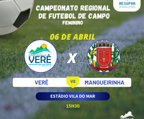 Campeonato Regional de Futebol de Campo Feminino e Masculino.